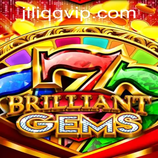 BrilliantGems: An Exciting New Game Adventure by JiLiQQ.COM