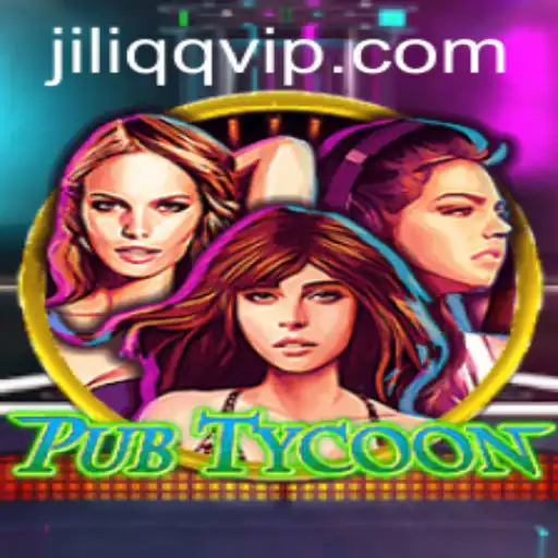 Exploring the Exciting World of PubTycoon – Your Ultimate Guide to JiLiQQ.COM's Latest Game